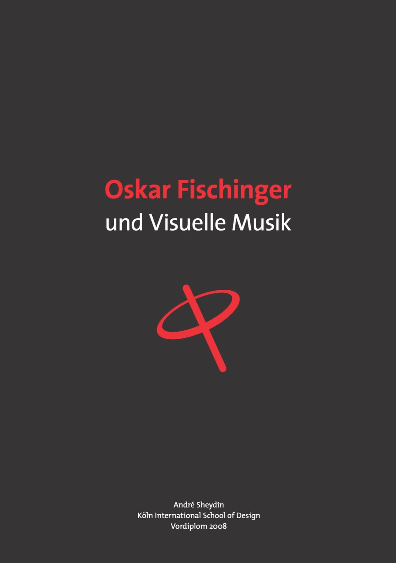 Oskar Fischinger und Visuelle Musik – Titel